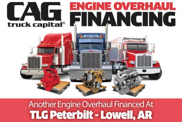 CAG Finances Peterbilt Engine Overhauls In Lowell, AR
